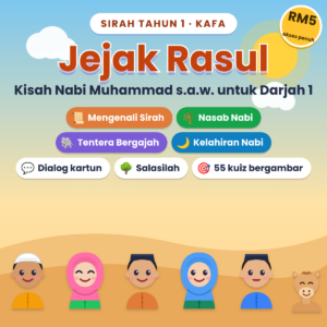 Jejak Rasul – Sirah Tahun 1 (KAFA)