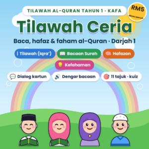 Tilawah Ceria – Tilawah al-Quran Tahun 1 (KAFA)