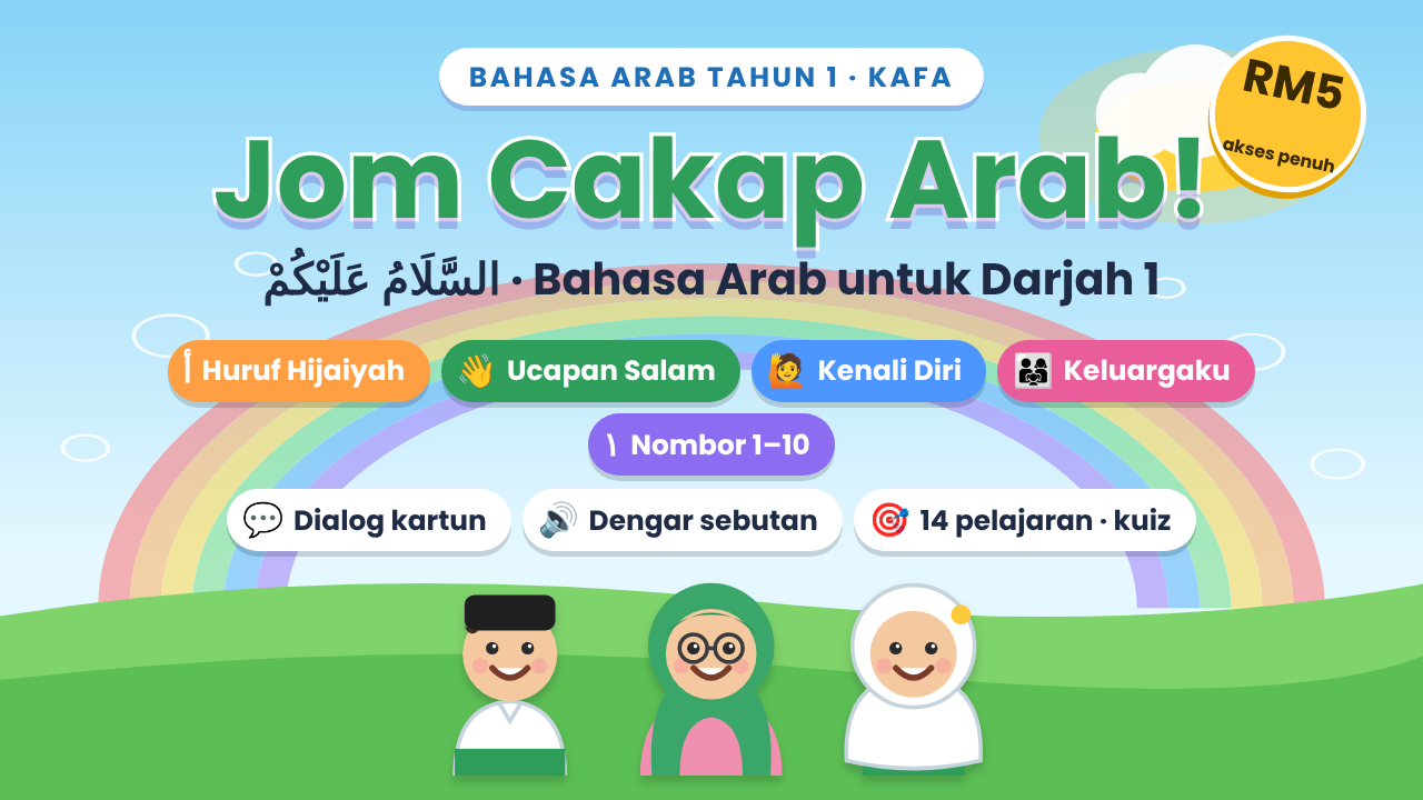 Jom Cakap Arab – Bahasa Arab Tahun 1 (KAFA)